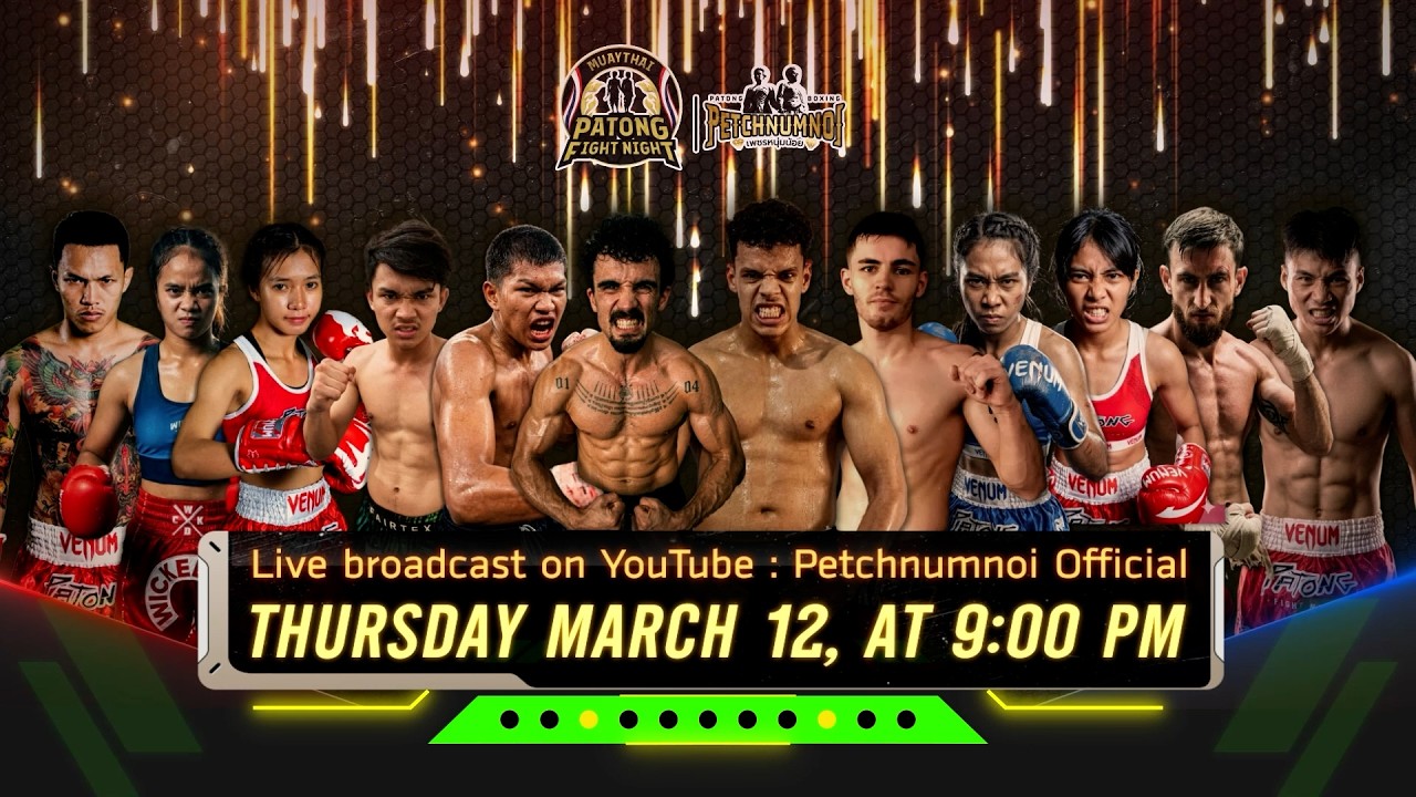 Patong Fight Night 12 March 2026