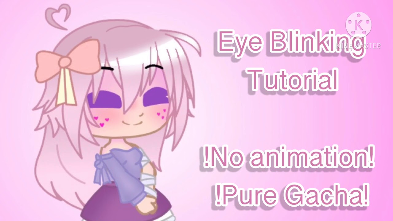Eye Blinking Tutorial // No drawing animation or green screens required! // Gacha Club Tutorial