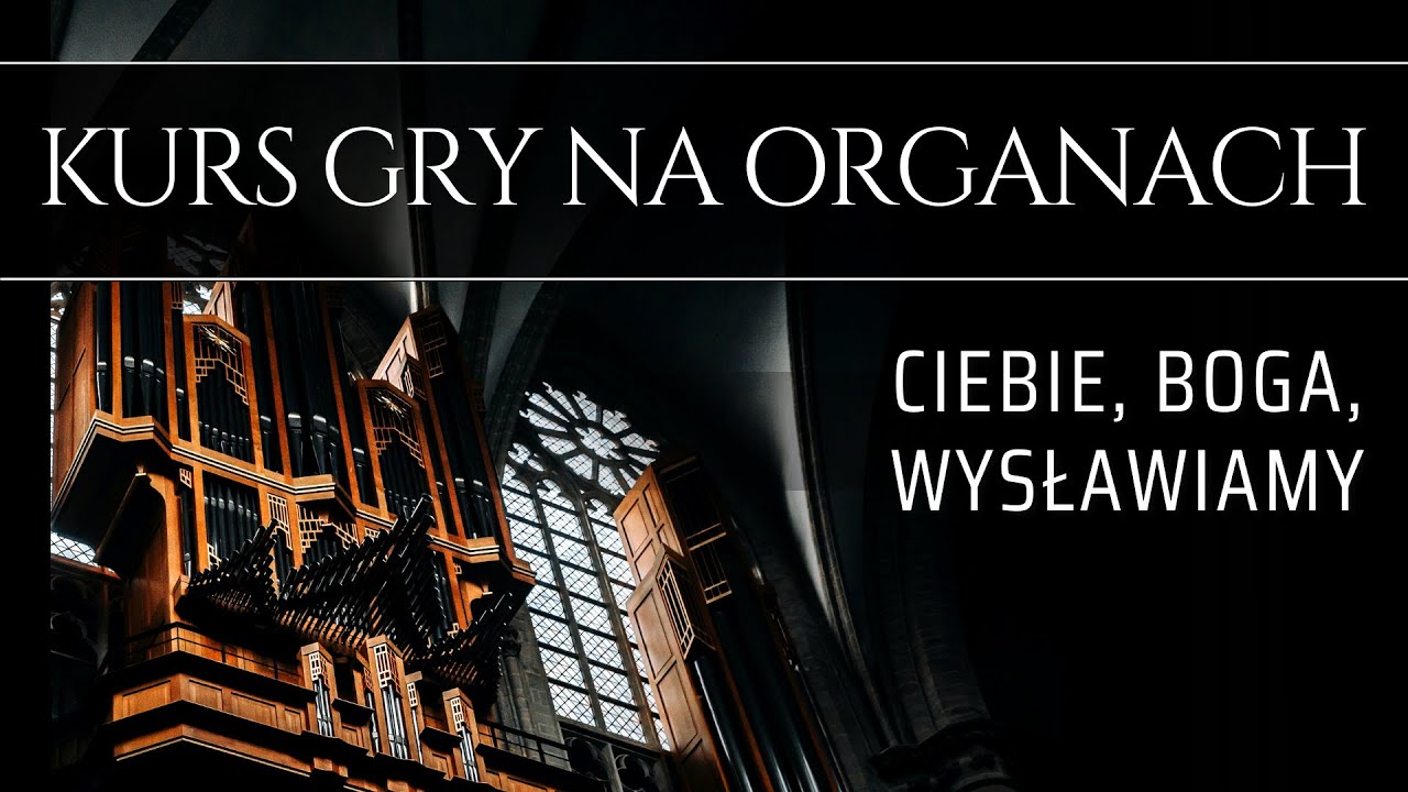 Ciebie, Boga, wysławiamy - Polskie Te Deum (darmowe nuty PDF) Ciebie Boga wysławiamy organy, Hymn