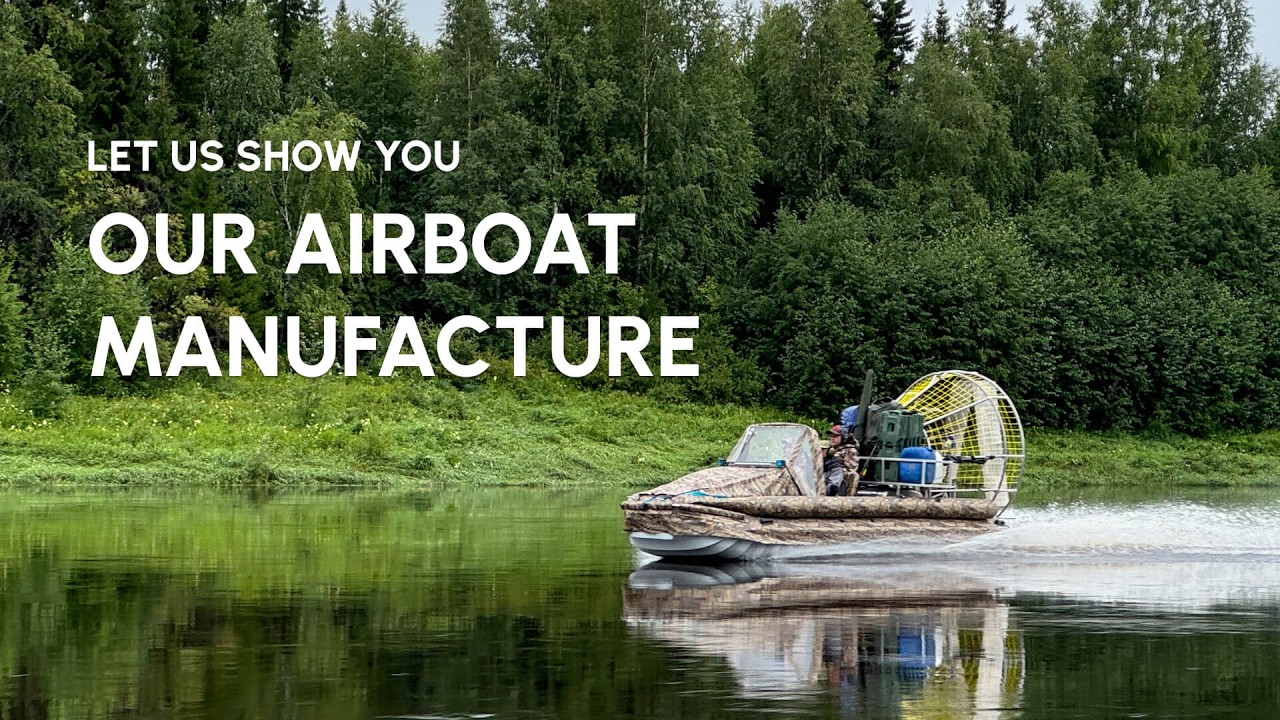 PF Bereg Airboats for traveling / How we make Airboats