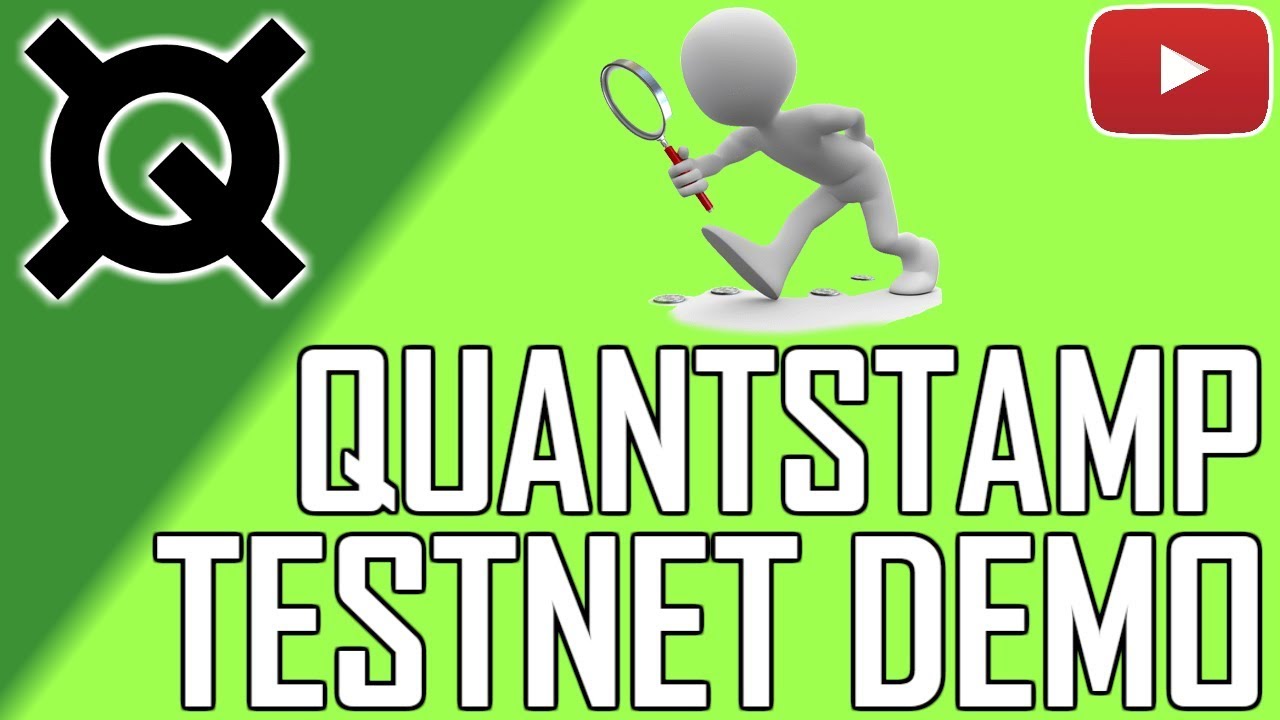 Quantstamp: Testnet Applying For Audits (Demo)