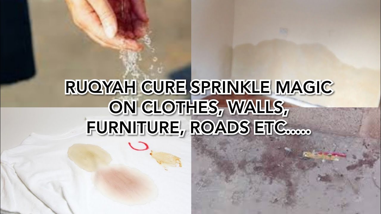 RUQYAH CURE SPRINKLE, MAGIC ON CLOTHES, WALLS, FURNITURE, ROADS , STEPPED MAGIC.