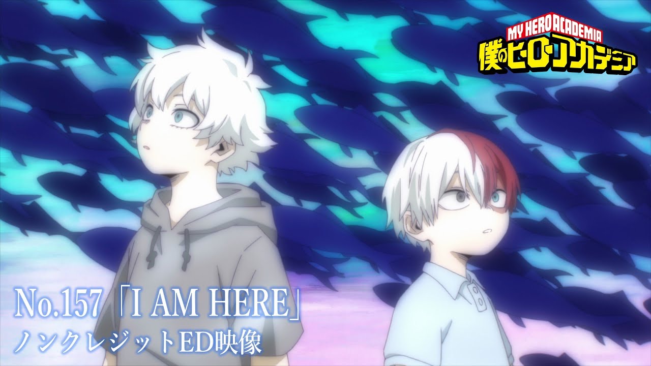 『僕のヒーローアカデミア』7期第19話(No.157)「I AM HERE」特殊EDノンクレジット映像／EDテーマ：「六等星」ざらめ