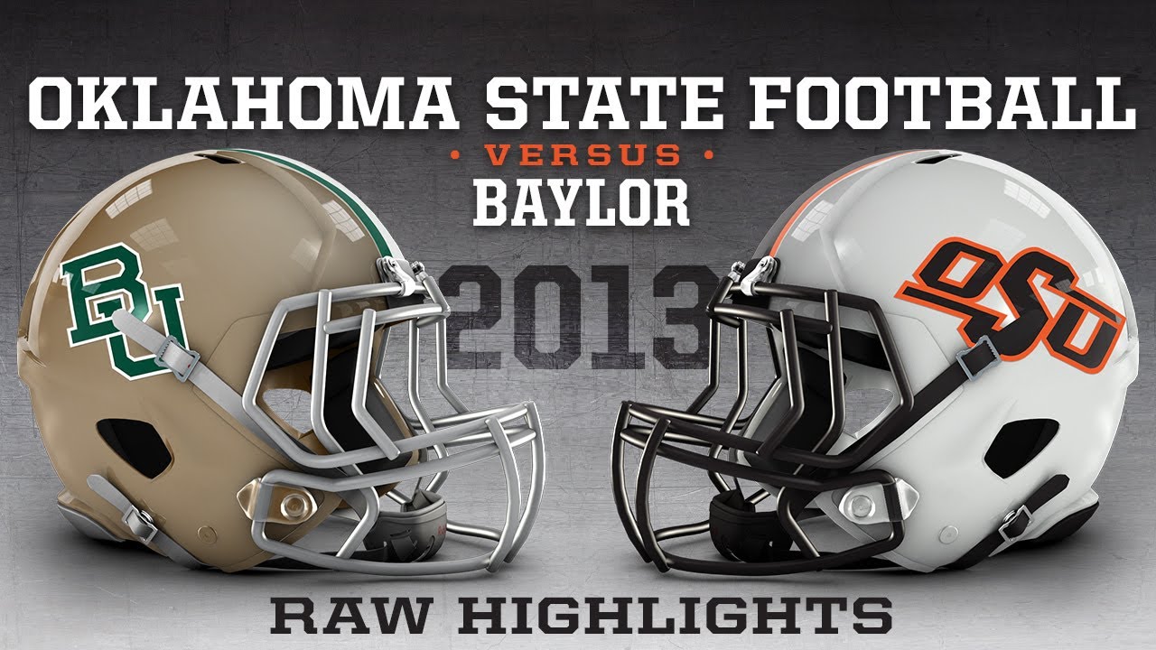 #10 Oklahoma State vs. #4 Baylor - 2013 Football Highlights