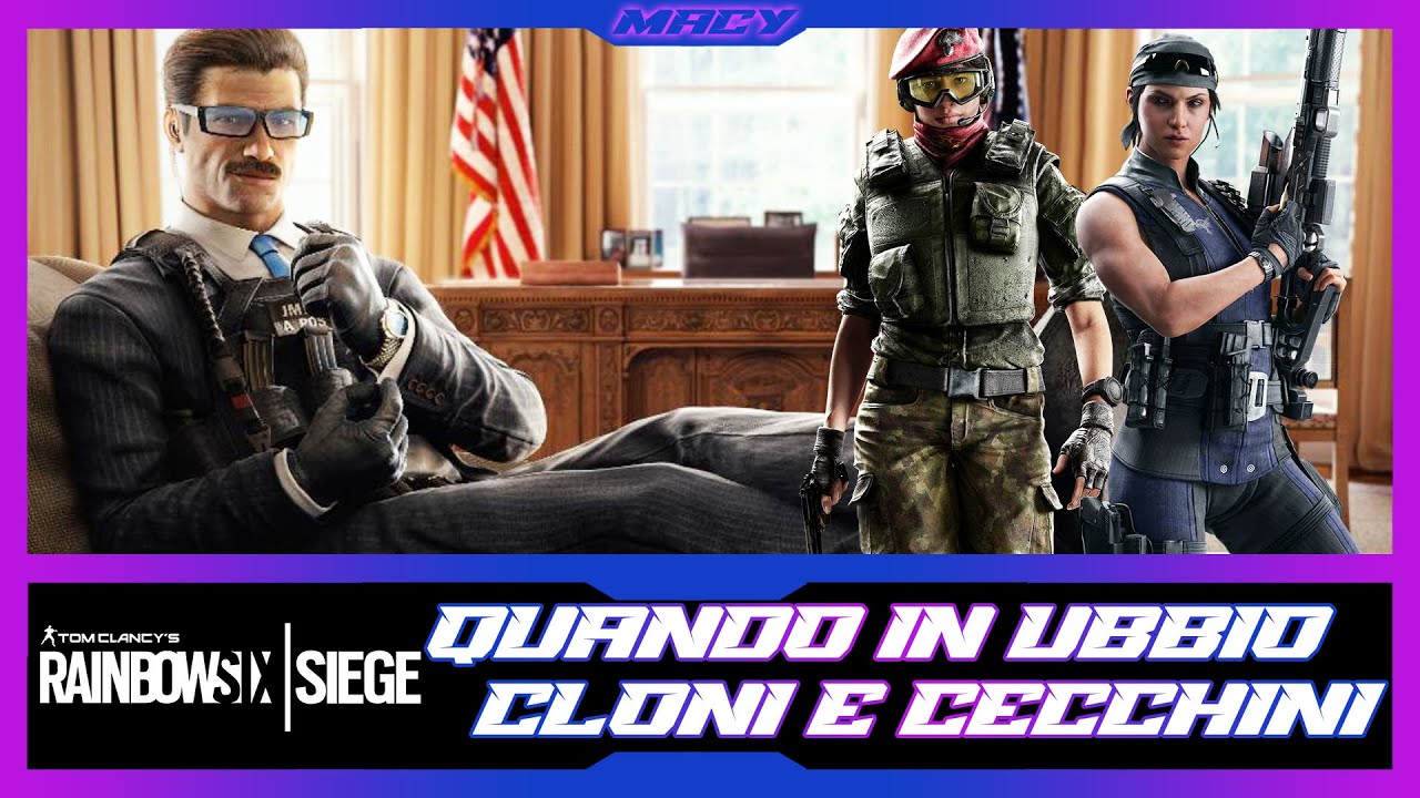 Macy è LIVE! Rainbow Six Siege X: Quando in dubbio, cloni e cecchino!