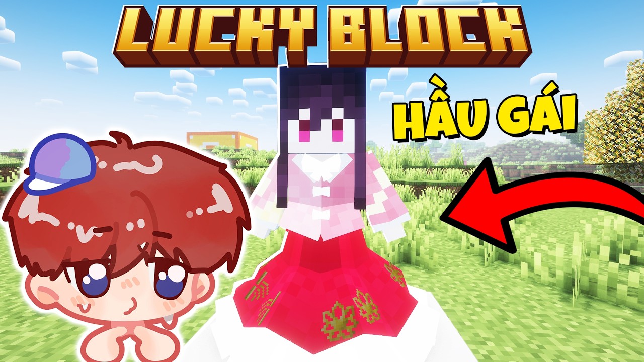 MINECRAFT SINH TỒN THẾ GIỚI LUCKY BLOCK : Giải Cứu Hầu Gái Trong Thế Giới Lucky Block !!