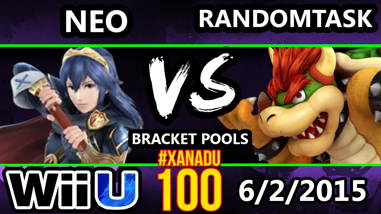 Xanadu 100 - Neo (Lucina) Vs. Randomtask (Bowser) SSB4 Tournament - Smash Wii U - Smash 4