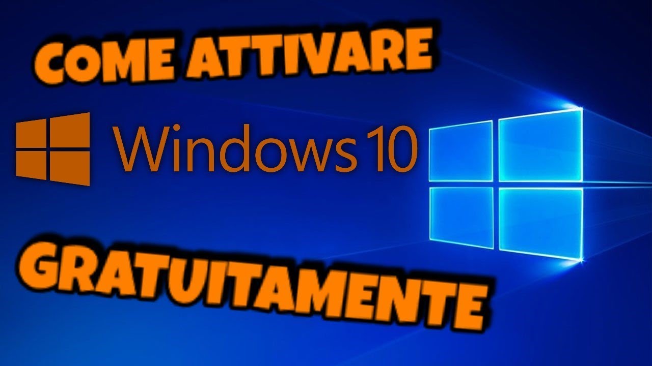 TUTORIAL [ITA] 2018 - COME ATTIVARE WINDOWS 10 GRATIS!!!