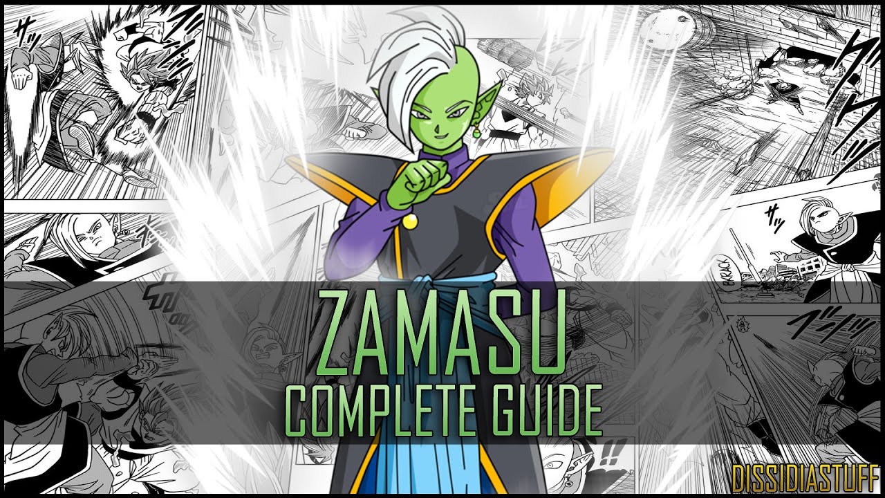 Xenoverse 2: Zamasu Complete Combo Guide [ Extermination Knowledge ]