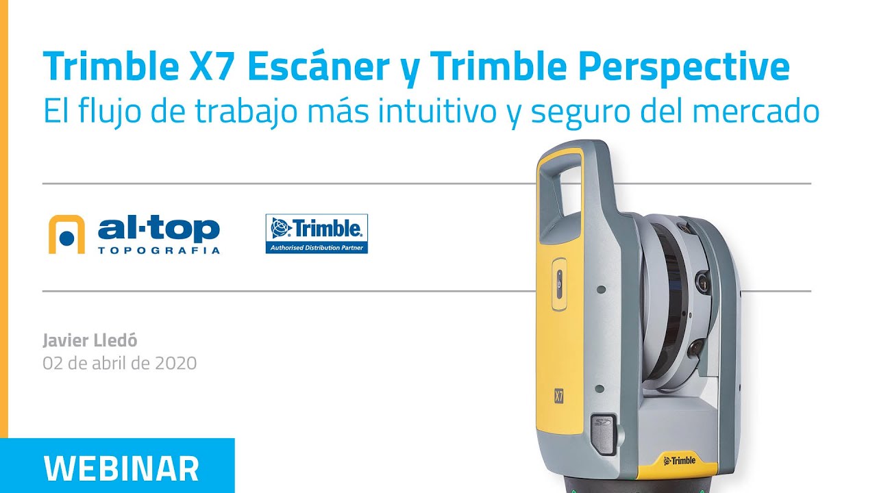 Trimble X7 Escáner y Trimble Perspective
