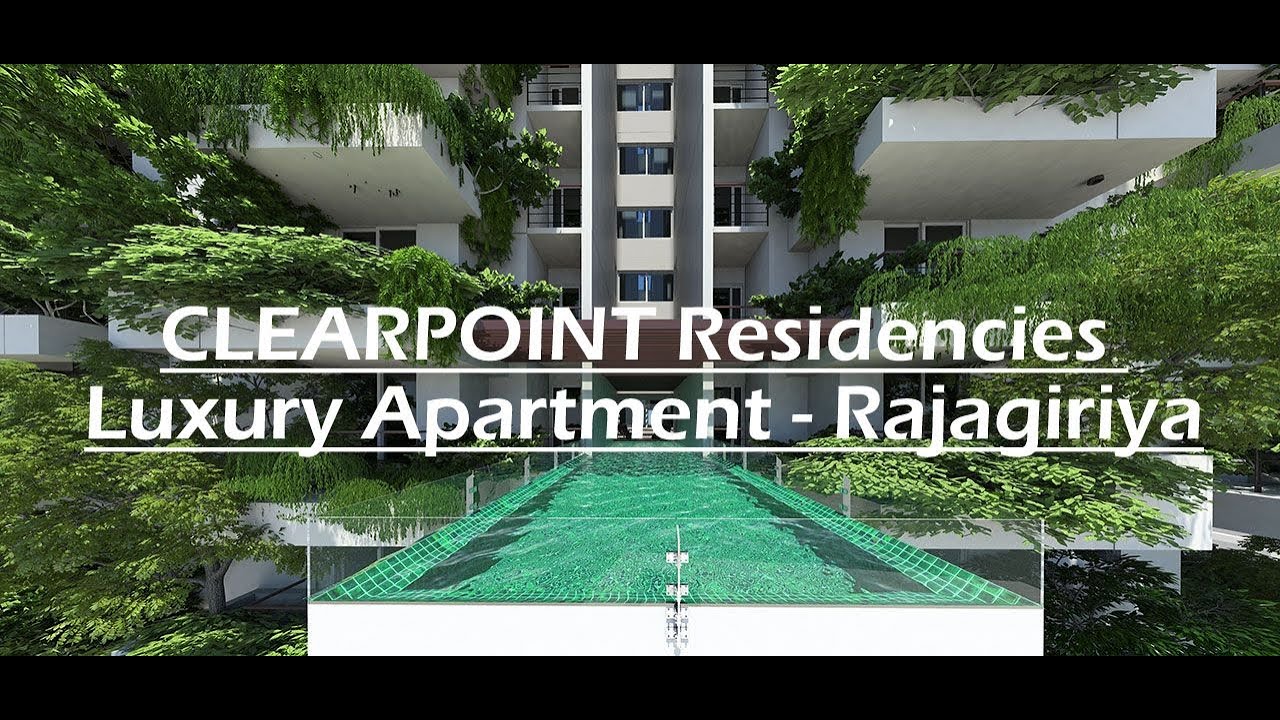 CLEARPOINT Residencies   Luxury Apartment Rajagiriya #srilanka #apartments #luxuryhouses #house