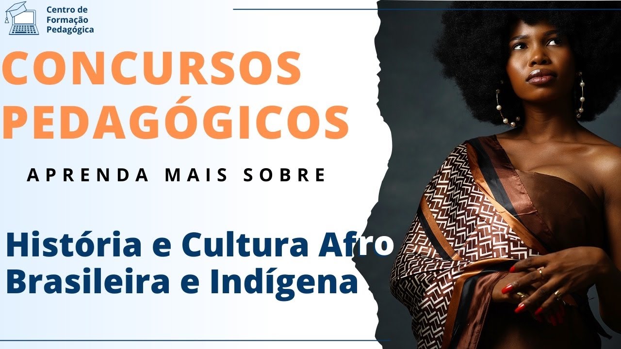 História e cultura afro brasileira e indígena