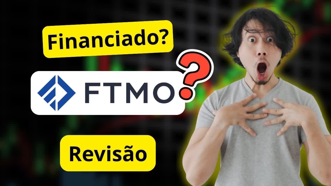 FTMO 2026: Como Conseguir Conta Financiada &mdash; Regras & Dicas
