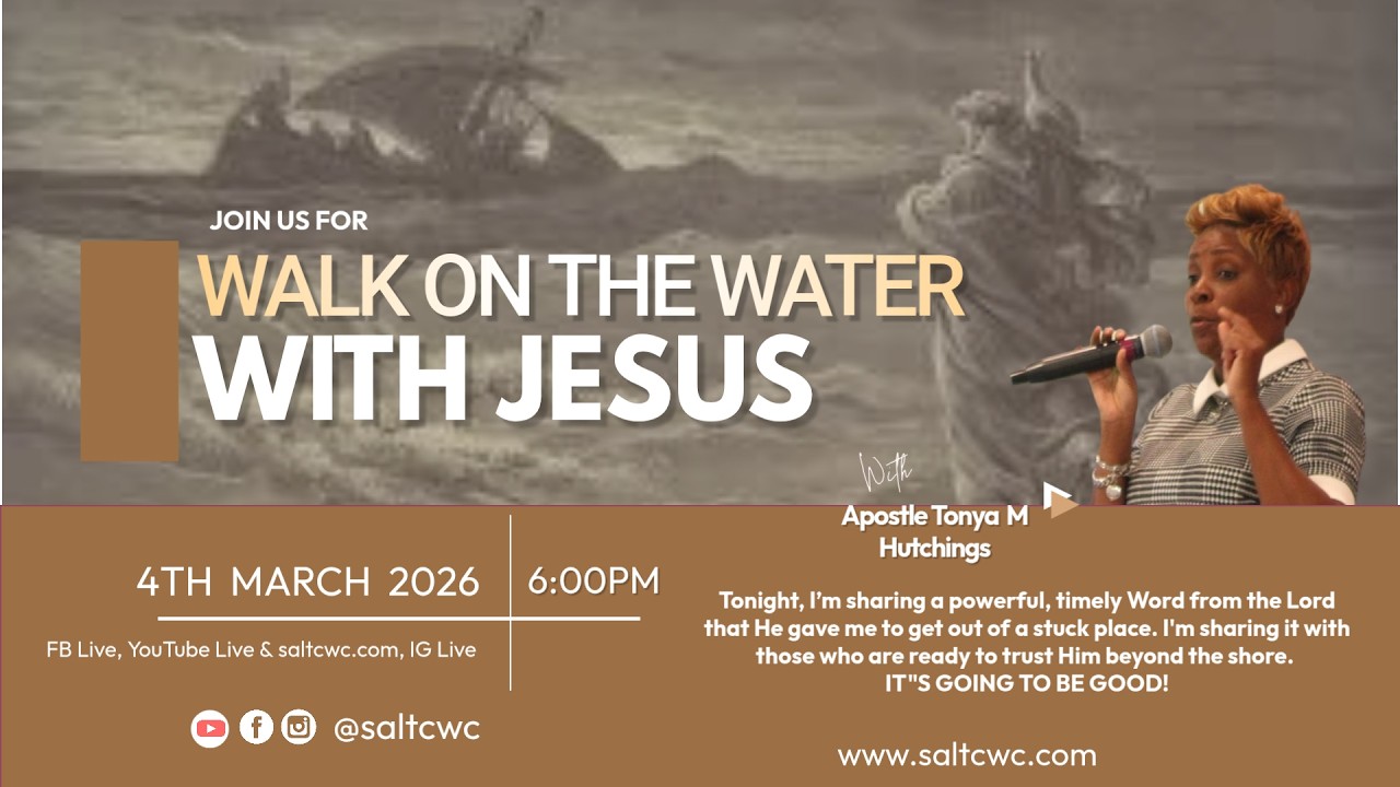 WALK ON THE WATER WITH JESUS   LIVE TONIGHT at 6PM!