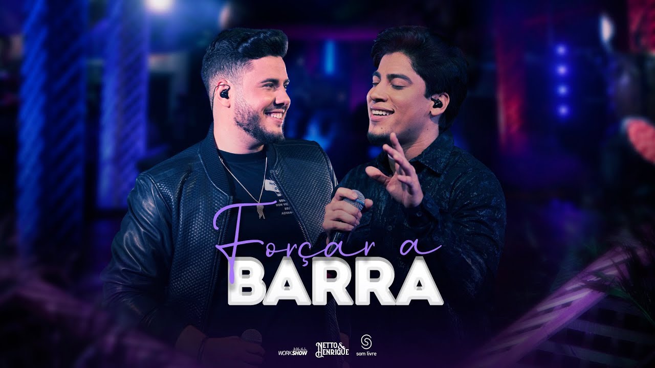 Netto e Henrique - FORÇAR A BARRA - DVD Manual do Sofrimento