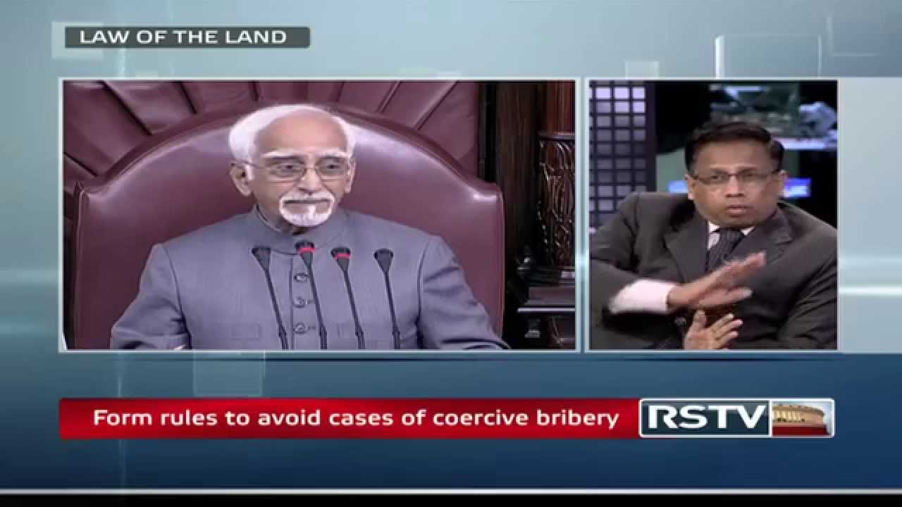 Law of the Land - The Prevention of Corruption (Amendment) Bill, 2013