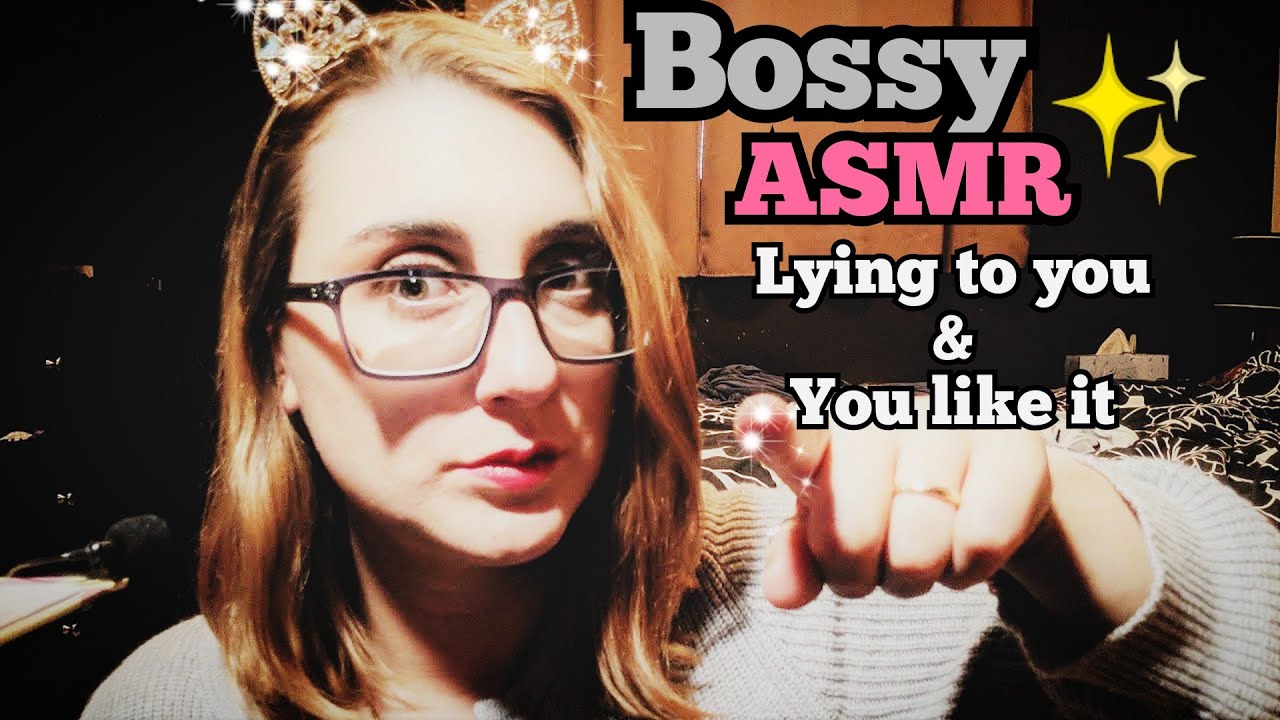 Being Bossy ASMR & Lying To You (Focus on me, Assertive Talking, Do What I Say)
