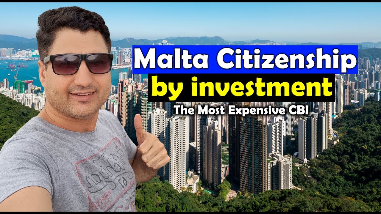 Malta 🇲🇹 Citizenship by Investment - The Most Expensive CBI Program!