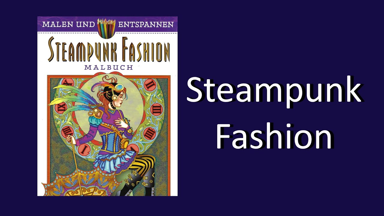 Steampunk Fashion by Marty Noble Coloring Book Flip Through