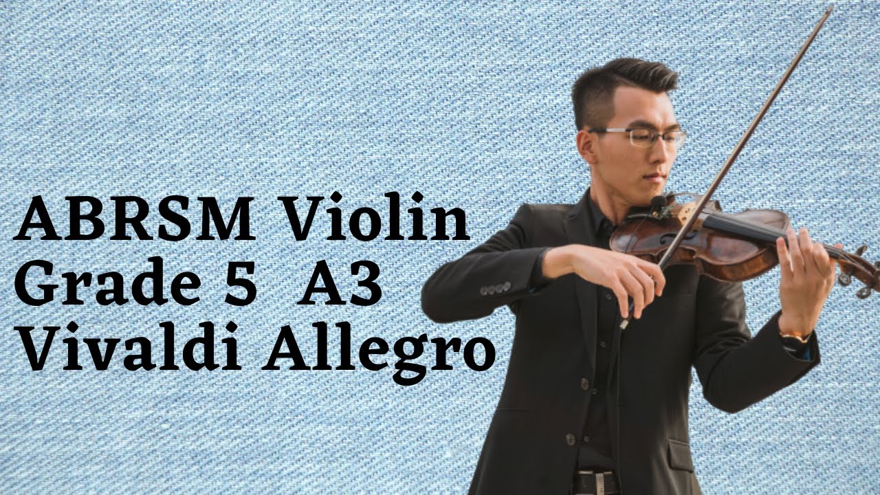 ABRSM Grade 5 A3 Vivaldi Allegro: 1st movement from Concerto in G, Op. 3 No. 3