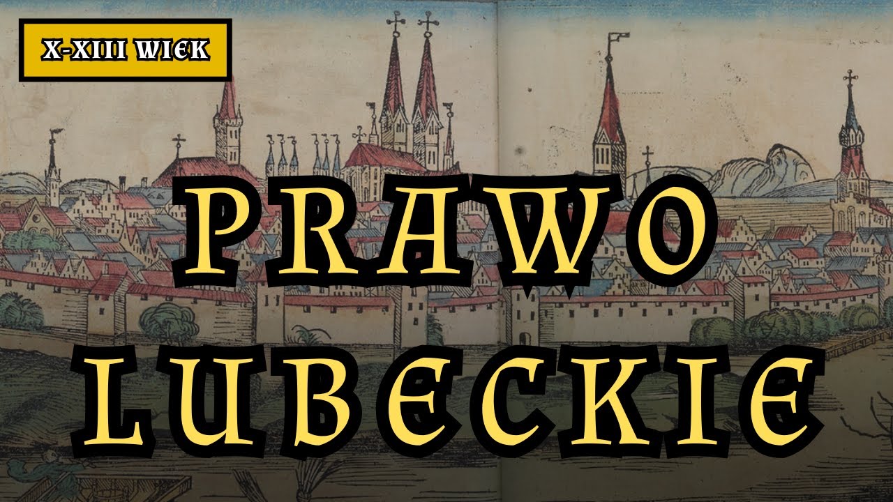 Odcinek 22: Prawo lubeckie