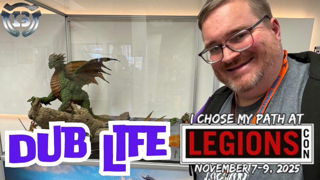 Dub Life Episode 262: The Road to LegionsCon 2025