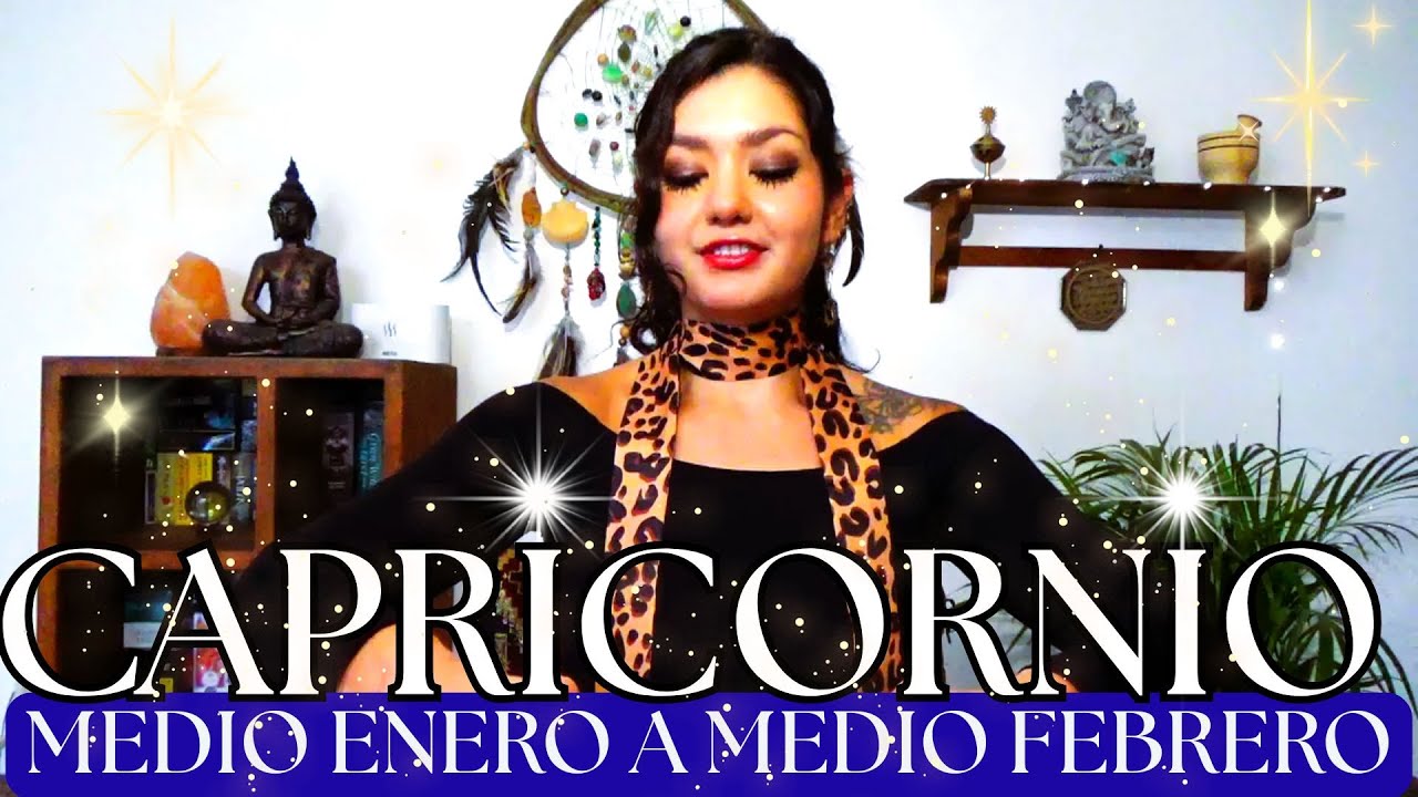 CAPRICORNIO MEDIO ENERO - MEDIO FEBRERO 2026 (GENERAL)