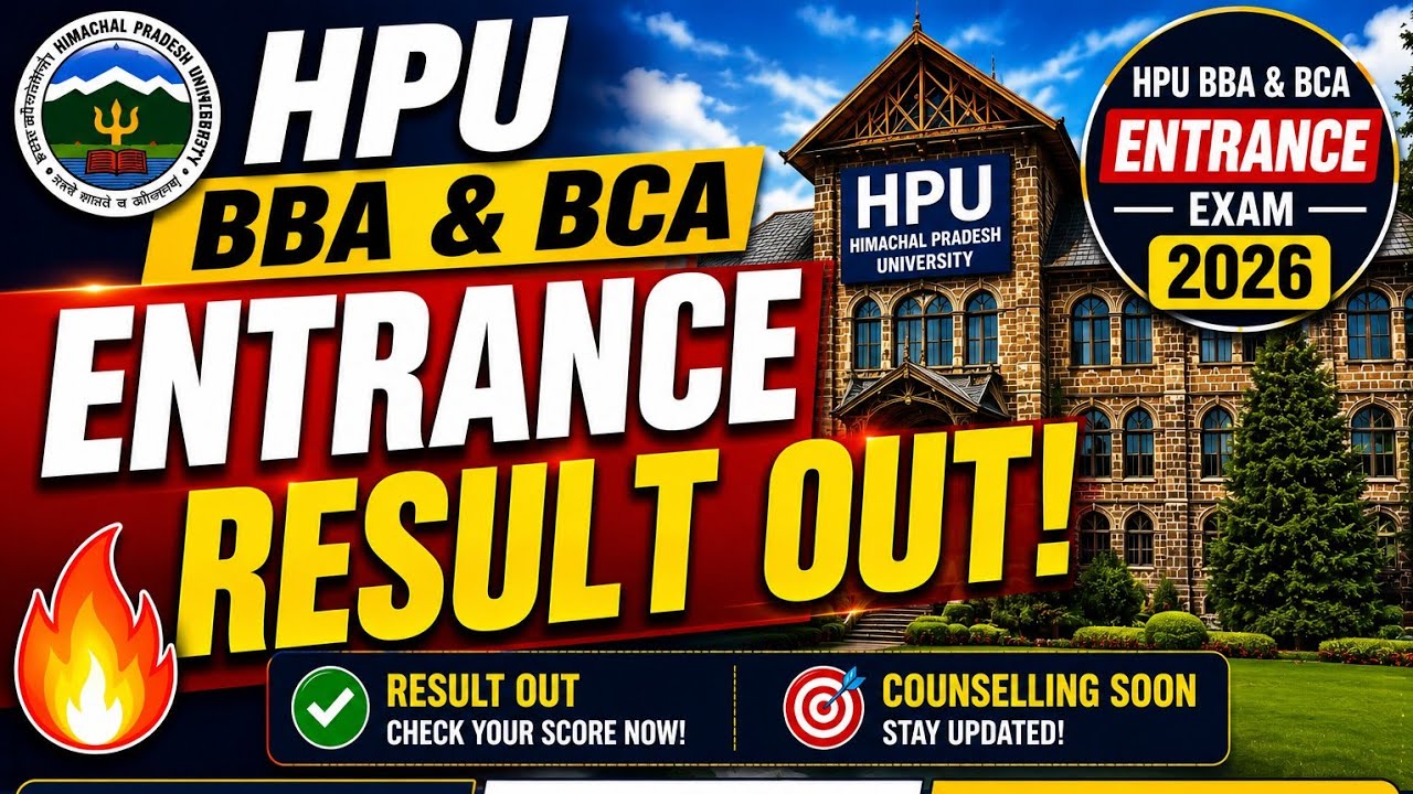 HPU Shimla BBA BCA Entrance Exam Result out 2026 🔥 held on 1st June 2026
