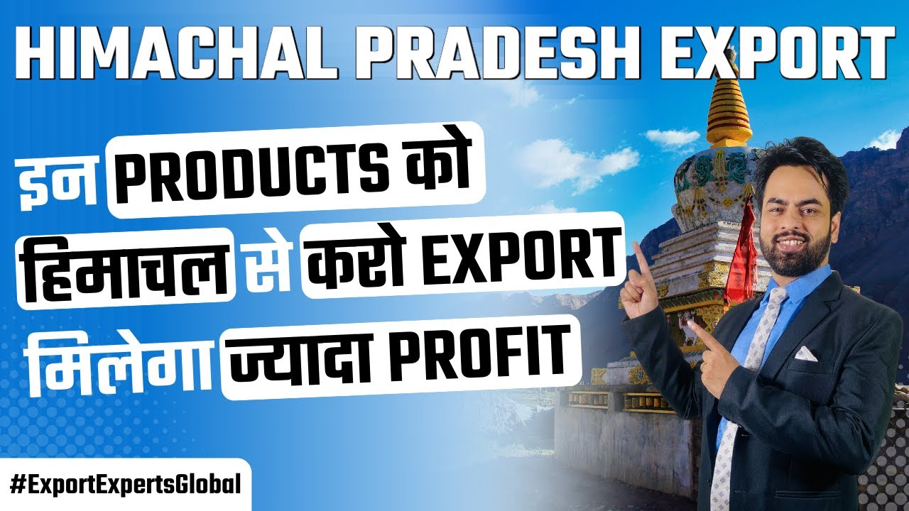 How to Export from Himachal Pradesh?| Export from Himachal Pradesh| by Harsh Dhawan #himachal