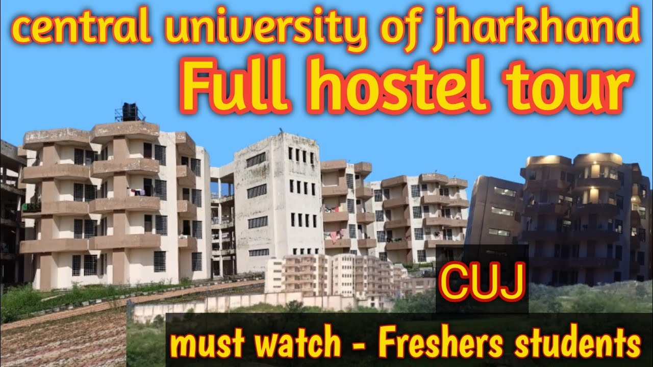  Cuj Hostel exploring video. Must watch for New students #cuj #Girlshostel#cujstudent #jharkhand 