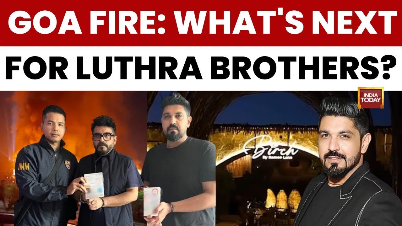 Goa Club Fire News: Accused Luthra Brothers In Deadly Fire Detained In Thailand | India Today