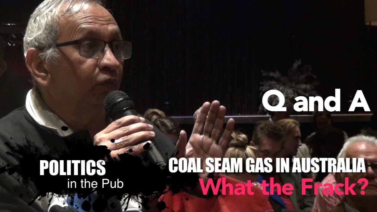 Politics in the Pub - WHAT THE FRACK? - Q&A