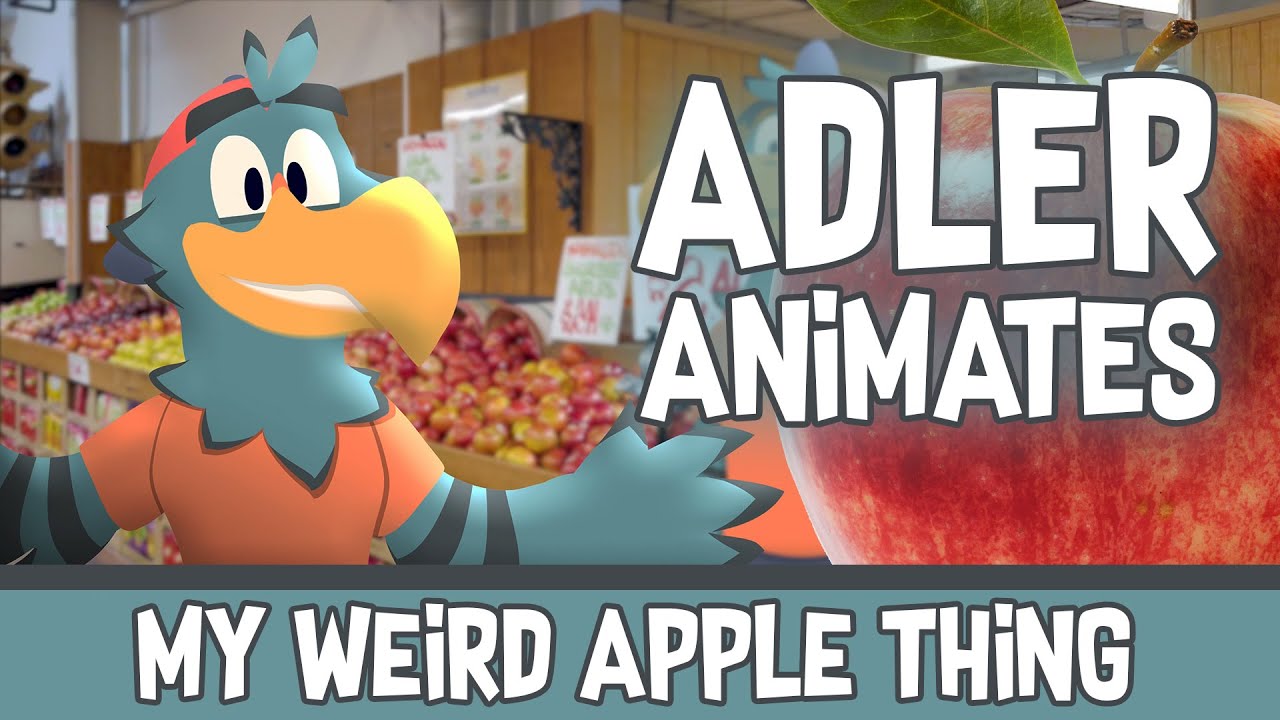 My Weird Apple Thing - Adler Animates - S1 - EP. 10