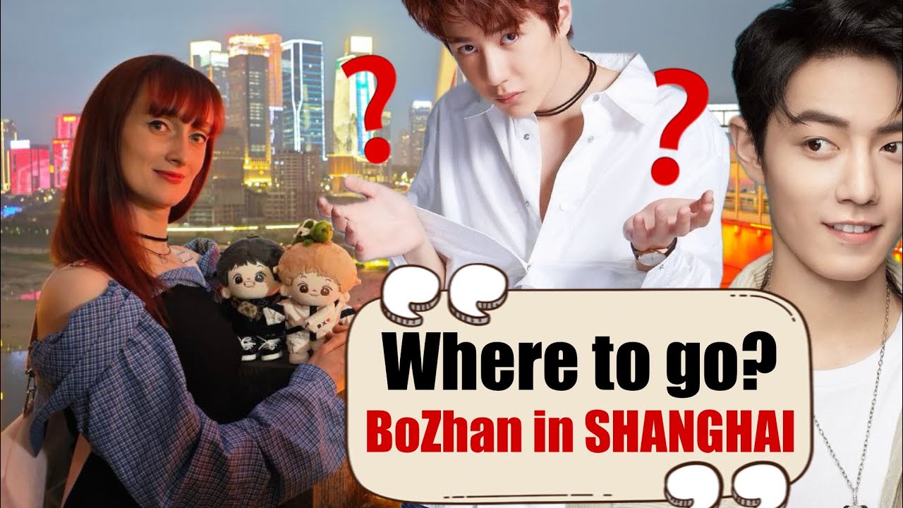 BJYX Shanghai Tour 🌸 Visiting Wang Yibo & Xiao Zhan Vlog Locations | BoZhan Fans Must-See Spots!