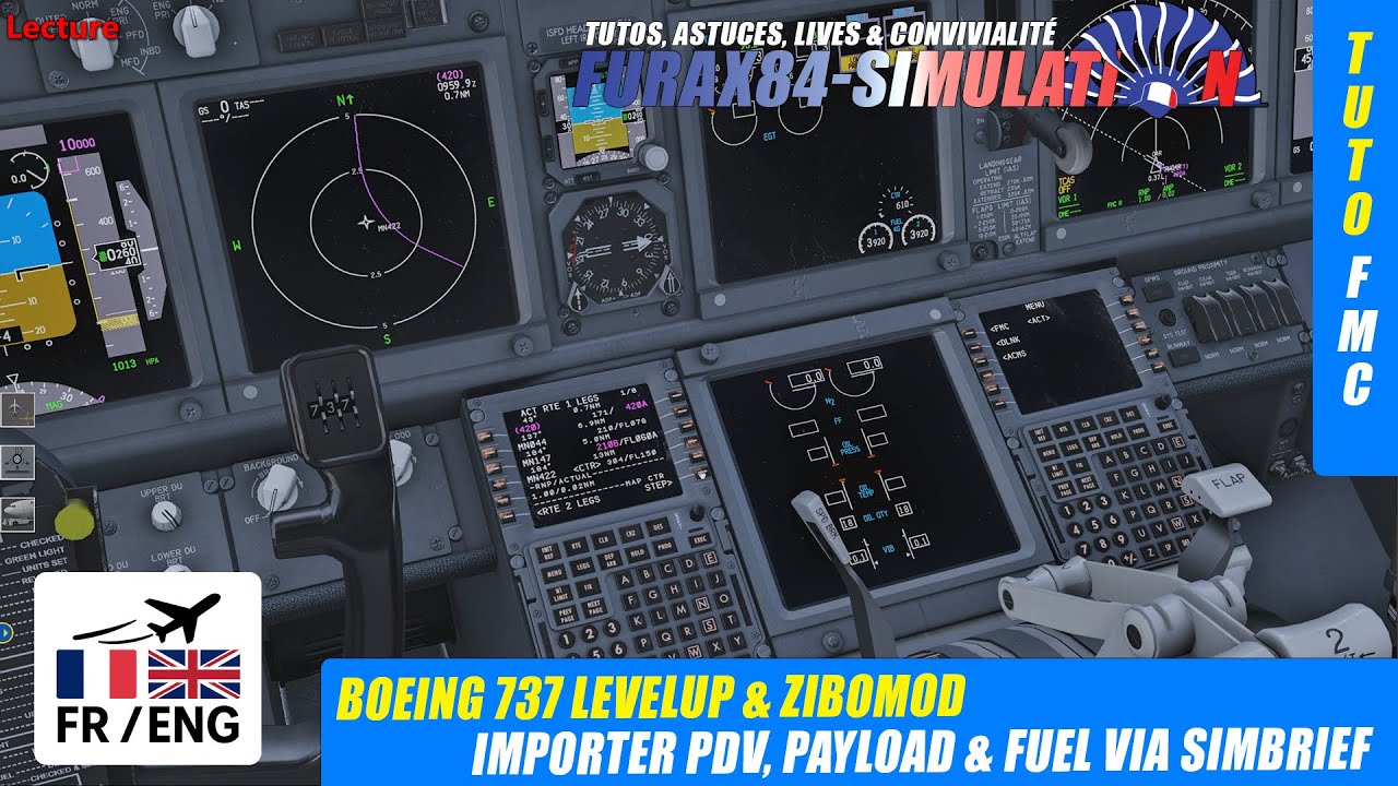 👀 [ TUTO ][ 🎧 FR/ENG ]  Importer SimBrief automatiquement dans le B737 (LevelUp & Zibo Mod)