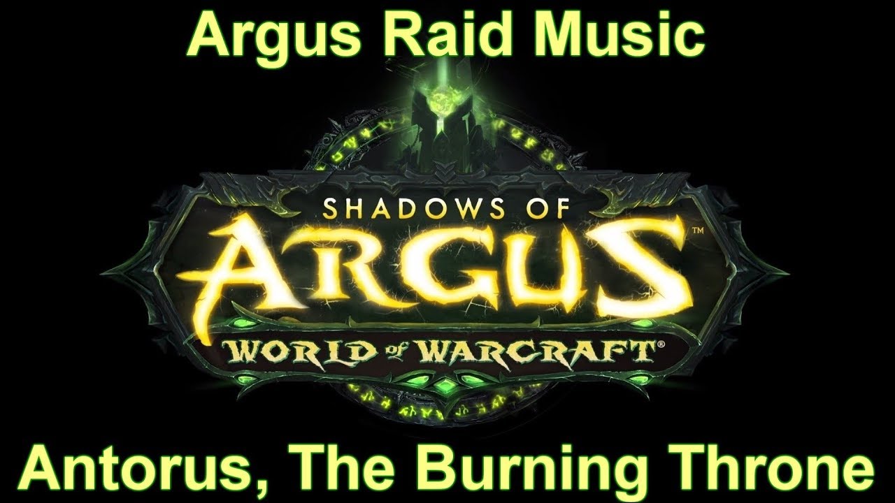Antorus, The Burning Throne Music (Complete Argus Raid Music) - Patch 7 3 Legion Music