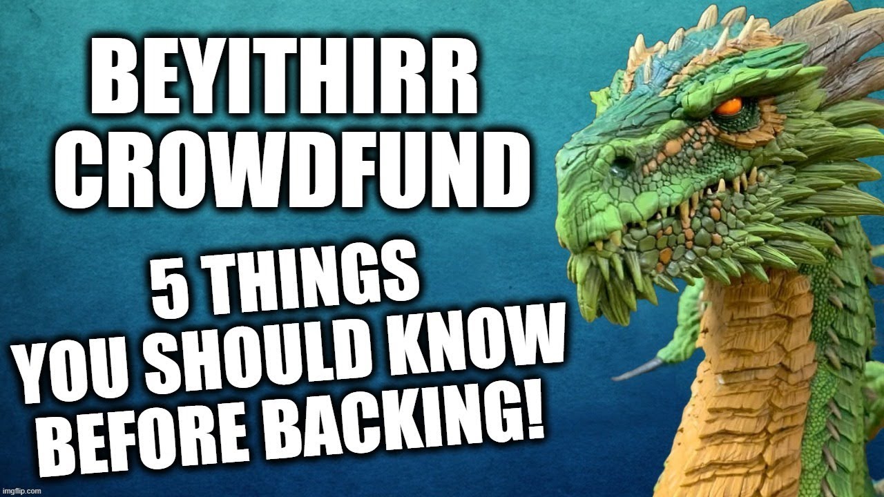 5 Things You Should Know! Mythic Legions Beyithirr DRAGON Crowdfund