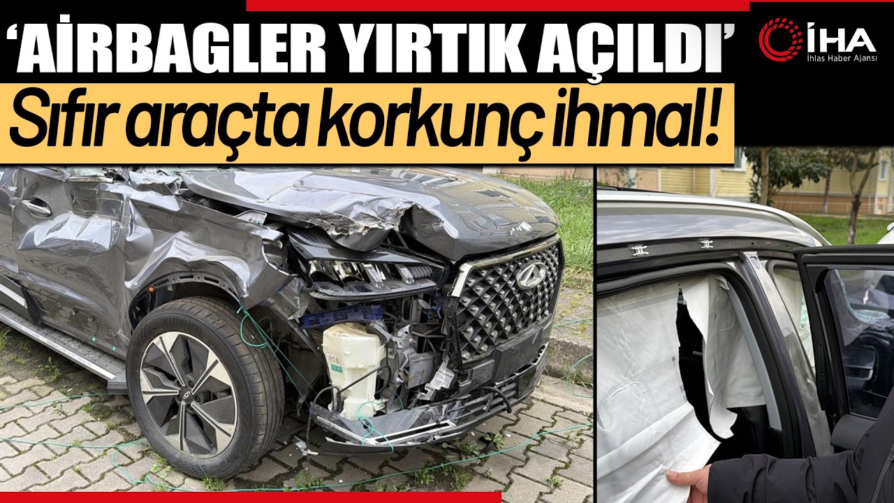 Sıfır Araçta Airbag Şoku! 2024 Model Otomobilde Hava Yastıkları Yırtık Açıldı!