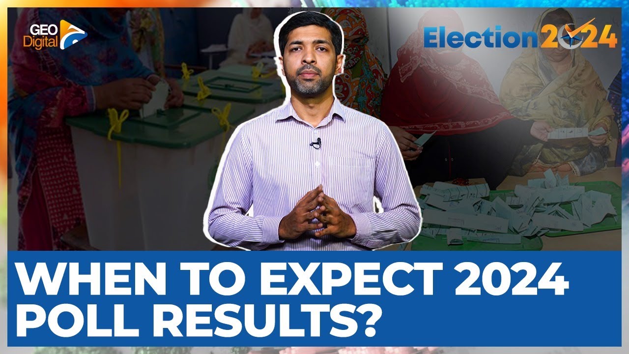 Feb 8 elections: when will ECP announce final results? | Geo News English