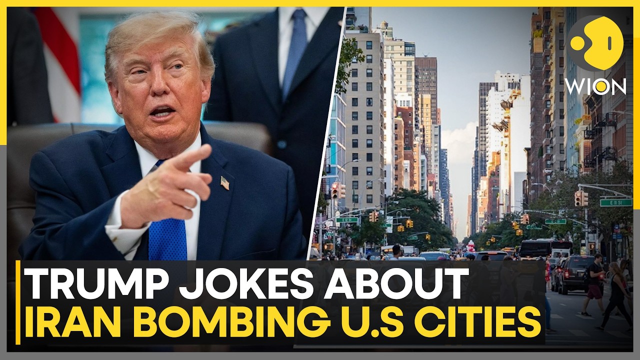 US-Iran War: Donald Trump Jokes About Iran Bombing US Cities  | WION News