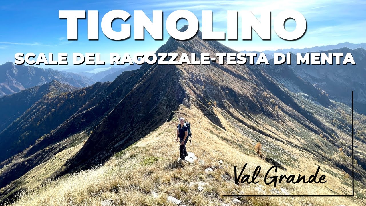 IN VALGRANDE. Scale del Ragozzale-Testa di Menta-Tignolino
