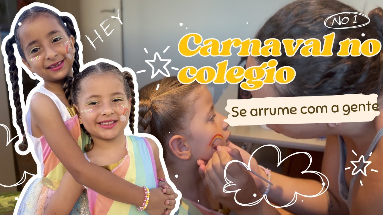 Arrumando as meninas para o Carnaval da escola 🎨✨
