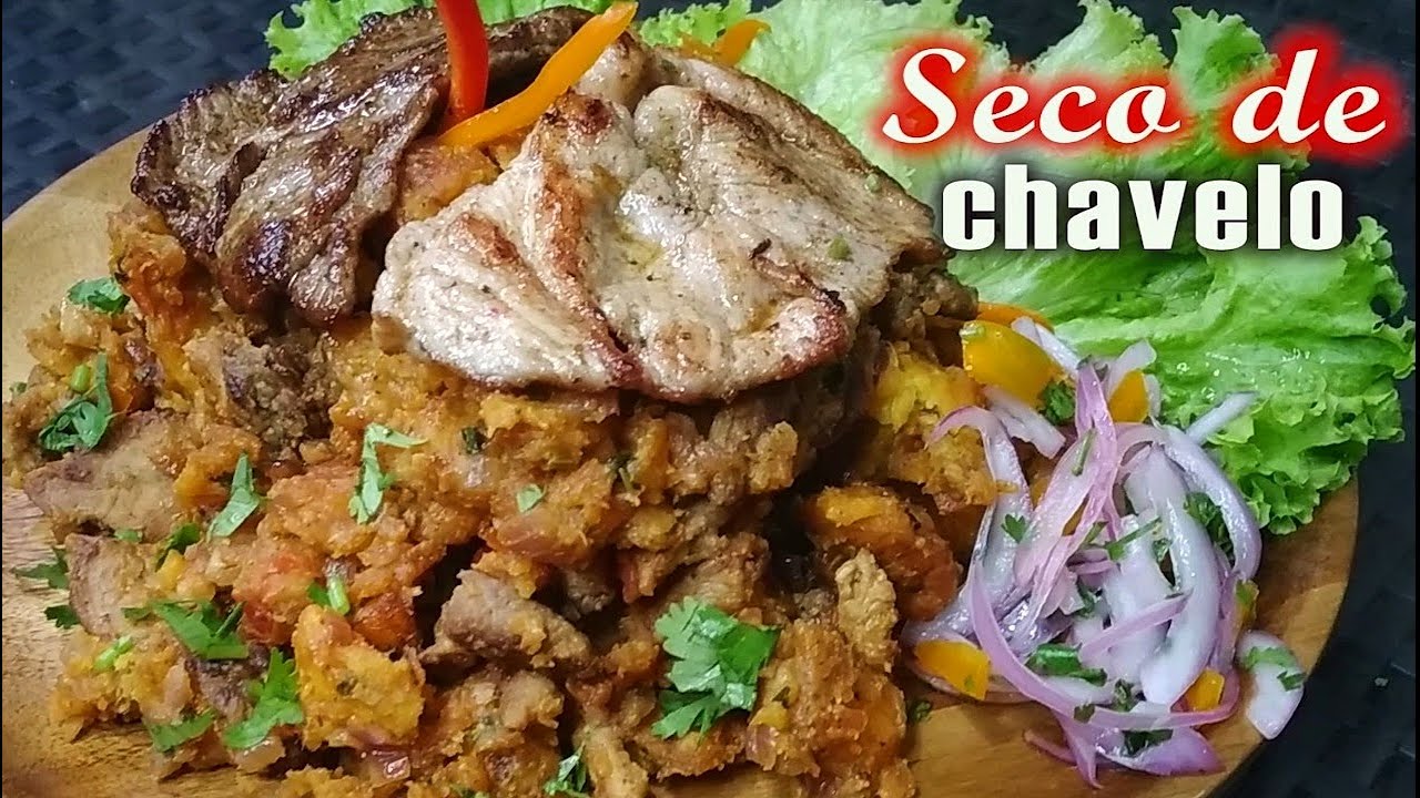 SECO DE CHAVELO - Cómo hacer SECO DE CHAVELO