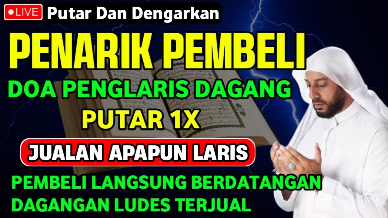 DAGANGAN LARIS❗PUTAR 1X PEMBELI RAMAI BERDATANGAN, DOA PELARIS DAGANG, DAGANGAN LUDES TERJUAL