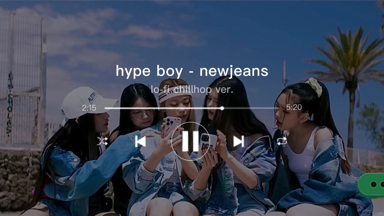 hype boy - newjeans (뉴진스) lo-fi chillhop