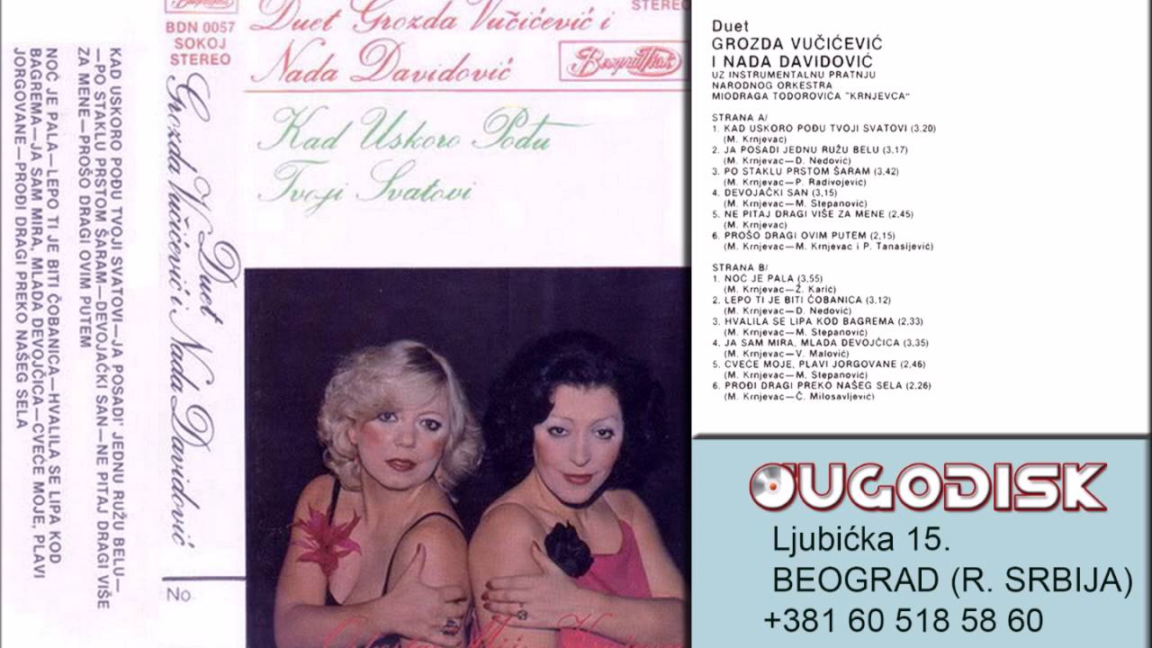 Grozda Vucicevic i Nada Davidovic - Ja posadih jednu ruzu belu - (Audio 1979)
