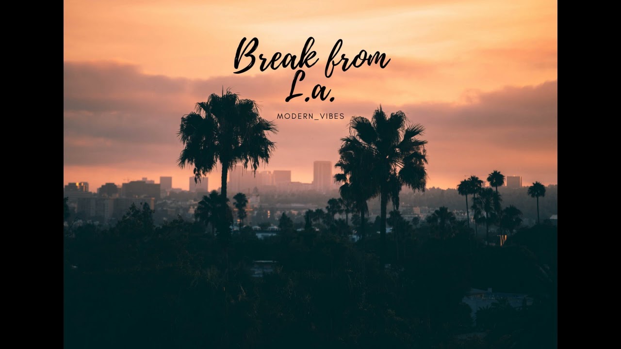 Break from L. A.  - G-Eazy (slowerd and reverb)