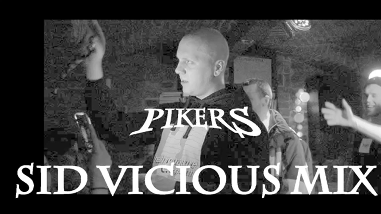 07.PIKERS - NO PEWNIE //SID VICIOUS MIX//