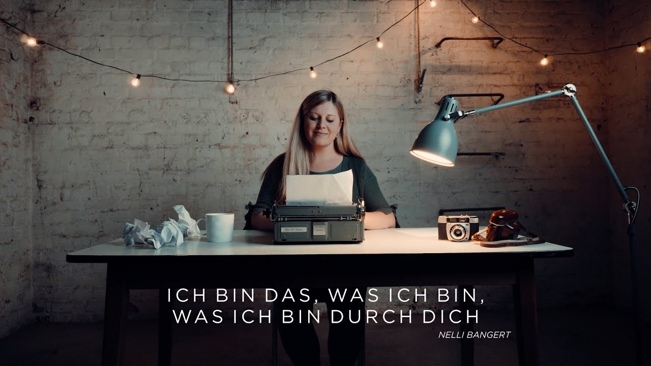 Ich bin was ich bin, was ich bin durch dich - Nelli Bangert