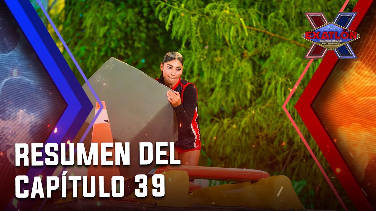 Resumen Del Capítulo 39 I Exatlón EEUU #10 Arena de Campeones